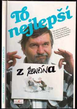 Vladimír Renčín: To nejlepší z Renčína