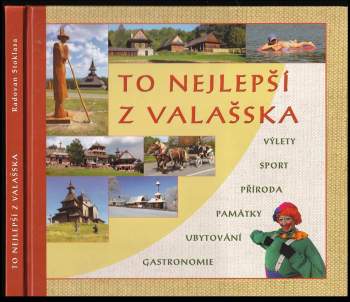 Radovan Stoklasa: To nejlepší z Valašska