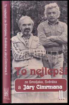 To nejlepší ze Smoljaka, Svěráka a Járy Cimrmana II