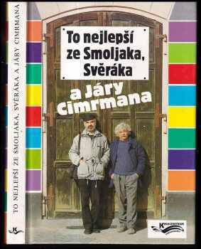 To nejlepší ze Smoljaka, Svěráka a Járy Cimrmana