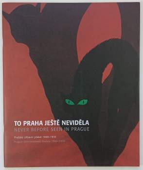 To Praha ještě neviděla