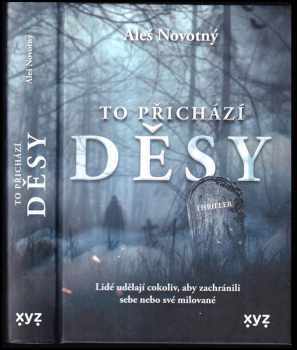 To přichází děsy