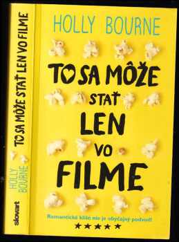 To sa môže stať len vo filme