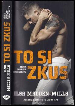 Ilsa Madden-Mills: To si zkus