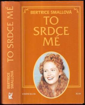 To srdce mé-