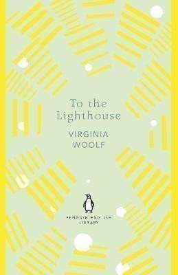 Virginia Woolf: To the Lighthouse