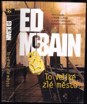 To veliké zlé město