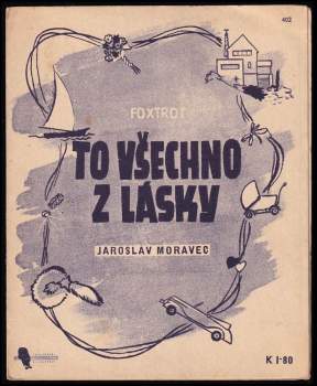 To všechno z lásky