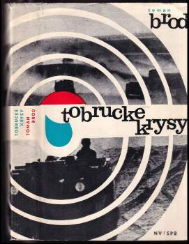 Toman Brod: Tobrucké krysy