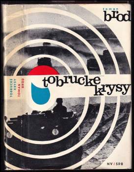 Toman Brod: Tobrucké krysy