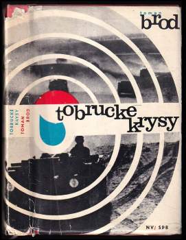 Toman Brod: Tobrucké krysy