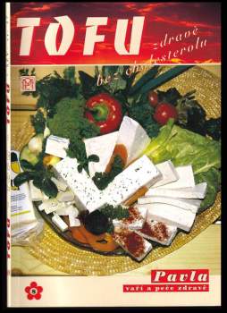 Pavla Momčilová: Tofu