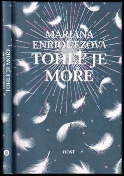 Mariana Enríquez: Tohle je moře