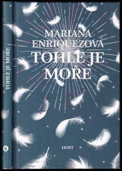 Mariana Enríquez: Tohle je moře