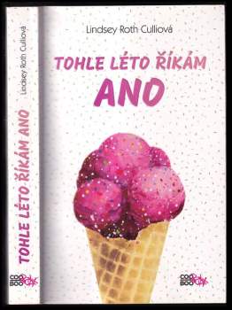 Tohle léto říkám ano