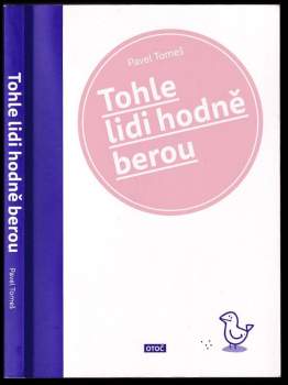 Tohle lidi hodně berou
