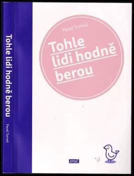 Tohle lidi hodně berou