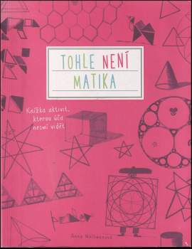 Anna Weltman: Tohle není matika