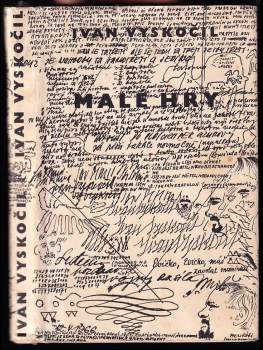 Ivan Vyskočil: Tohle se jmenuje Malé hry, kde hláska há ve slově hry je neznělá, takže se tento název vyslovuje a taky znamená Maléry