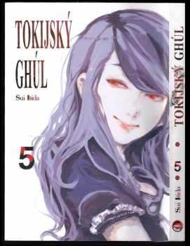 Sui Ishida: Tokijský ghúl 5