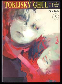 Sui Ishida: Tokijský ghúl:re
