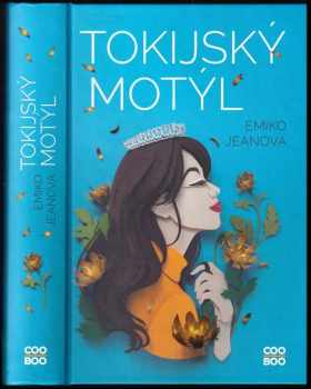 Emiko Jean: Tokijský motýl