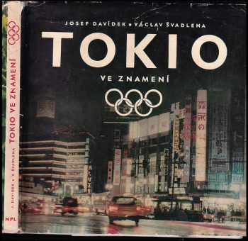 Josef Davídek: Tokio ve znamení olympijských kruhů