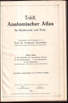 Carl Toldt: Toldts Anatomischer Atlas für Studierende und Ärzte