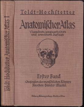Toldts Anatomischer Atlas für Studierende und Ärzte