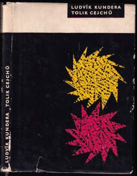 Ludvík Kundera: Tolik cejchů