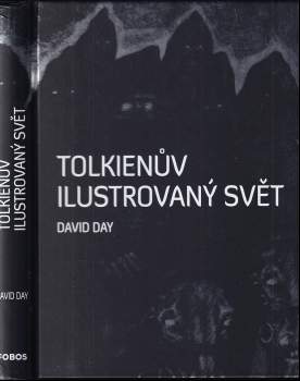 David Day: Tolkienův ilustrovaný svět