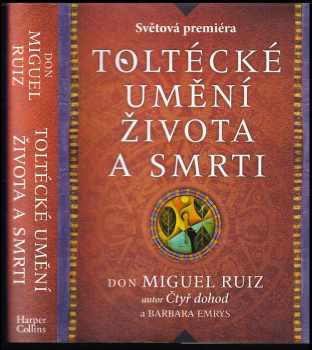 Toltécké umění života a smrti