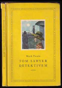 Mark Twain: Tom Sawyer detektivem