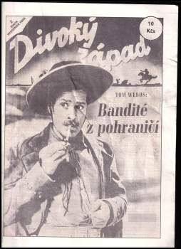 Tom Webbs: Bandité z pohraničí