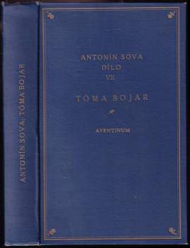 Antonín Sova: Tóma Bojar