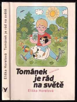 Tománek je rád na světě