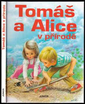 Tomáš a Alice v přírodě