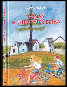 Tomáš a jeho rytíř Bětka