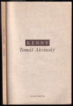 Anthony Kenny: Tomáš Akvinský