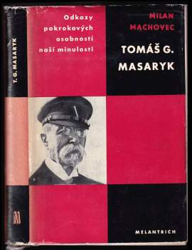 Milan Machovec: Tomáš G. Masaryk