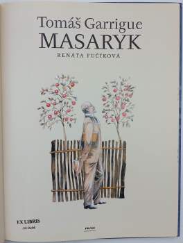 Renáta Fučíková: Tomáš Garrigue Masaryk