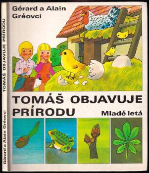 Tomáš objavuje prírodu
