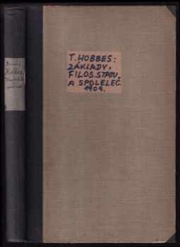 Thomas Hobbes: Základy filosofie státu a společnosti