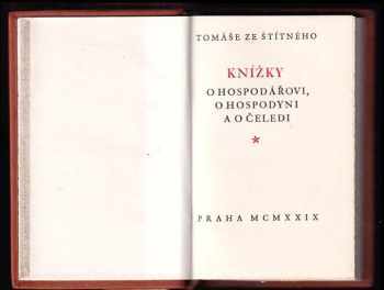 Tomáš Štítný ze Štítného: Tomáše ze Štítného Knížky o hospodářovi, o hospodyni a o čeledi