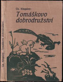 Charles Kingsley: Tomáškovo dobrodružství
