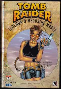 Dan Jurgens: Tomb raider: Legenda o Medusině masce