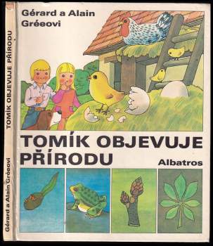 Tomík objevuje přírodu