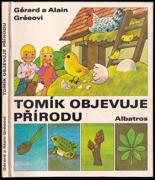 Tomík objevuje přírodu