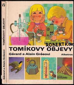 Alain Grée: Tomíkovy objevy