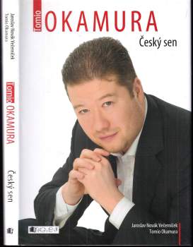 Tomio Okamura: Tomio Okamura - Český sen